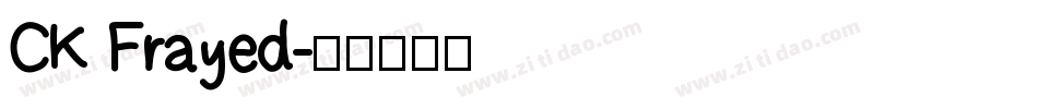 CK Frayed字体转换